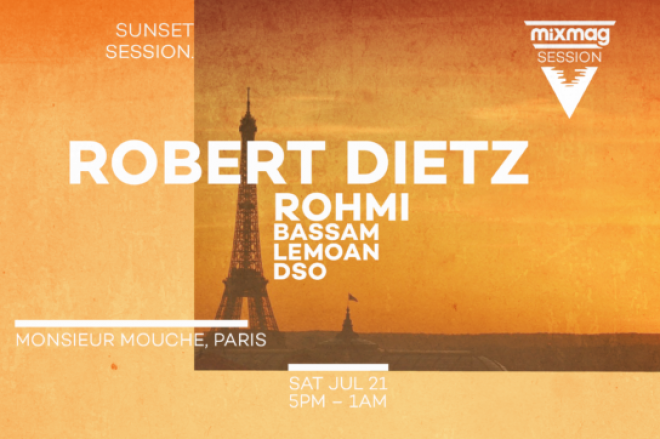 Paris : Mixmag présente Sunset Session avec Robert Dietz, Rohmi, Bassam, Lemoan et DSO