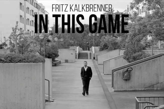 Fritz Kalkbrenner dévoile 'In This Game'